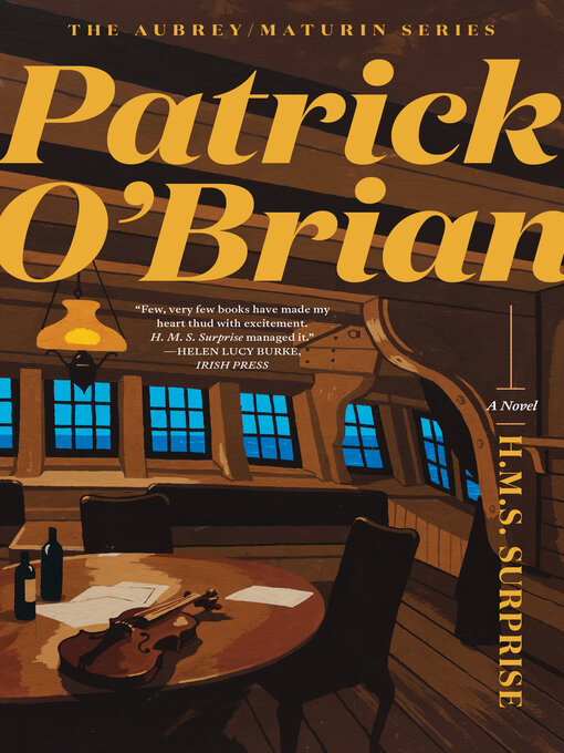 Title details for H. M. S. Surprise (Volume Book 3)  (Aubrey/Maturin Novels) by Patrick O'Brian - Available